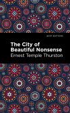 The City of Beautiful Nonsense (eBook, ePUB)