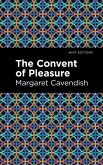 The Convent of Pleasure (eBook, ePUB)