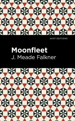 Moonfleet (eBook, ePUB) - Falkner, J. Meade