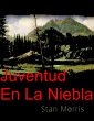 Juventud en la niebla (eBook, ePUB) - Bild 1