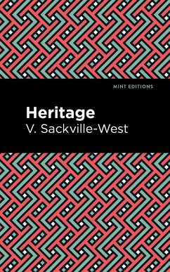 Heritage (eBook, ePUB) - Sackville-West, V.