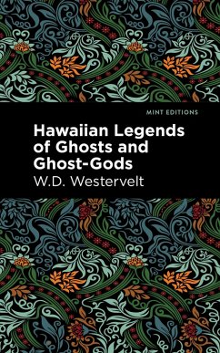 Cover Hawaiian Legends of Ghosts and Ghost-Gods (eBook, ePUB)