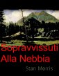 Sopravvissuti alla Nebbia (eBook, ePUB) - Bild 1