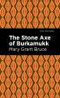The Stone Axe of Burkamukk (eBook, ePUB) - Bild 1