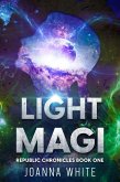 Light Magi (The Republic Chronicles, #1) (eBook, ePUB)