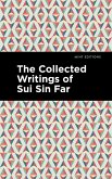 The Collected Writings of Sui Sin Far (eBook, ePUB)