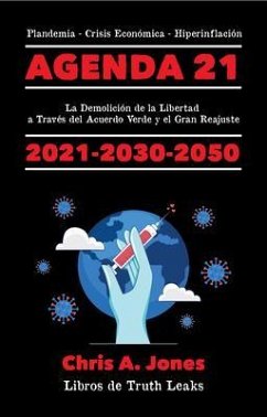 Cover ¡LA AGENDA 21 EXPUESTA! (eBook, ePUB)