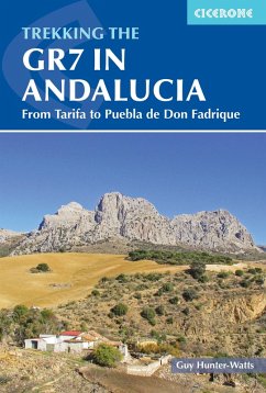 Trekking the GR7 in Andalucia (eBook, ePUB) - Hunter-Watts, Guy