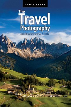 The Travel Photography Book (eBook, ePUB) - Kelby, Scott