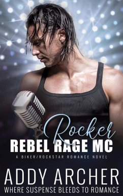Rebel Rage MC Rocker (eBook, ePUB) - Archer, Addy