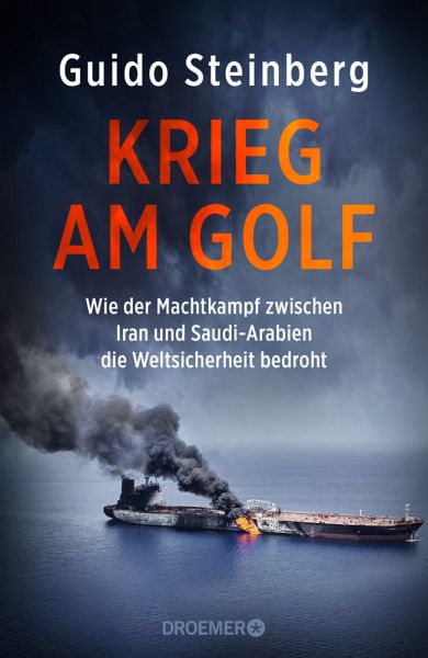Krieg am Golf  - Steinberg, Guido