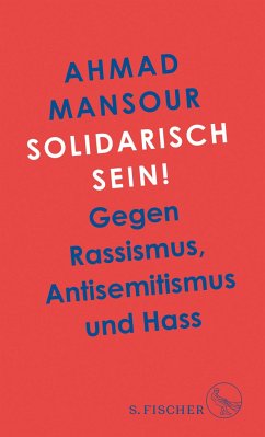 Solidarisch sein! (Mängelexemplar) - Mansour, Ahmad