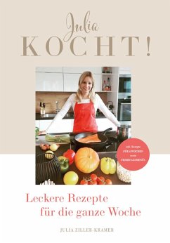 Julia Kocht! (eBook, ePUB) - Ziller-Kramer, Julia