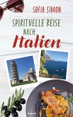 Spirituelle Reise nach Italien (eBook, ePUB)