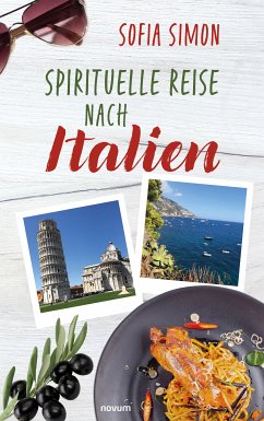 Spirituelle Reise nach Italien (eBook, ePUB) - Simon, Sofia