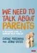 We Need to Talk about Parents (eBook,... - Bild 1