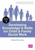 Developing Knowledge and Skills for Child and Family Social Work (eBook, ePUB)
