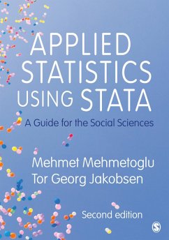 Applied Statistics Using Stata (eBook, ePUB) - Mehmetoglu, Mehmet; Jakobsen, Tor Georg