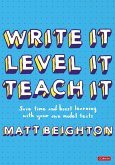 Write It Level It Teach It (eBook, ePUB)