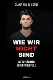 Wie wir nicht sind (eBook, ePUB)