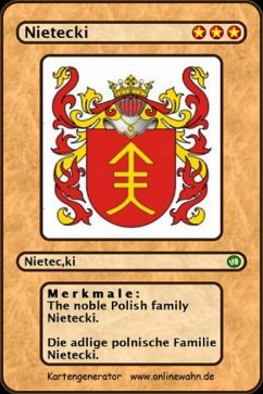 The noble Polish family Nietecki. Die adlige polnische Familie Nietecki. (eBook, ePUB)