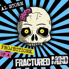 Al Storm-Projections Of A Fractured Mind (2cd) - Diverse