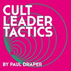 Cult Leader Tactics (Digipak)
