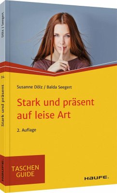 Stark und präsent auf leise Art - Dölz, Susanne;Seegert, Balda