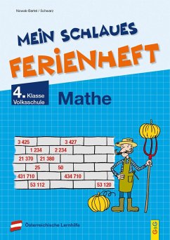 Mein schlaues Ferienheft Mathematik - 4. Klasse Volksschule - Nowak-Bartel, Irma;Schwarz, Elfriede