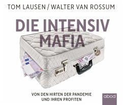 Die Intensiv-Mafia - Van Rossum, Walter;Lausen, Tom