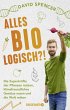 Alles bio - logisch?! - Bild 1
