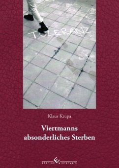 Viertmanns absonderliches Sterben - Krupa, Klaus