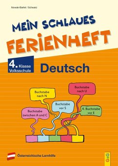 Mein schlaues Ferienheft Deutsch - 4. Klasse Volksschule - Nowak-Bartel, Irma;Schwarz, Elfriede
