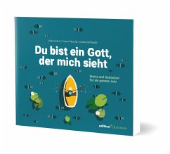 Du bist ein Gott, der mich sieht - Greim, Ulrike;Schneider, Andrea;Petzoldt, Tobias