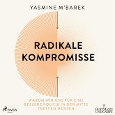 Radikale Kompromisse