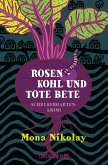 Rosenkohl und tote Bete / Manne Nowak ermittelt Bd.1