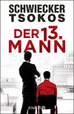 Der dreizehnte Mann / Eberhardt & Jarmer ermitteln Bd.2