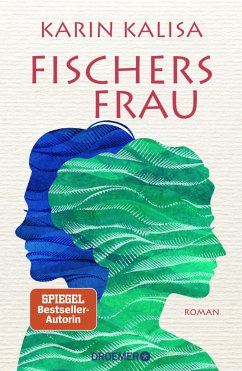 Fischers Frau - Kalisa, Karin
