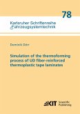 Simulation of the thermoforming process of UD fiber-reinforced thermoplastic tape laminates Simulation of the thermoforming process of UD fiber-reinforced thermoplastic tape laminates