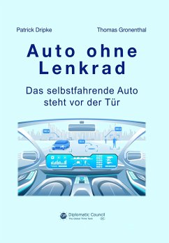 Auto ohne Lenkrad - Dripke, Patrick; Gronenthal, Thomas