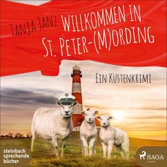 Willkommen in St. Peter Mording / St. Peter-Mording-Reihe Bd.1 (2 MP3-CDs) - Janz, Tanja