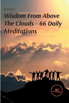 Wisdom From Above The Clouds 66 Daily Meditations - Amos, Vincent