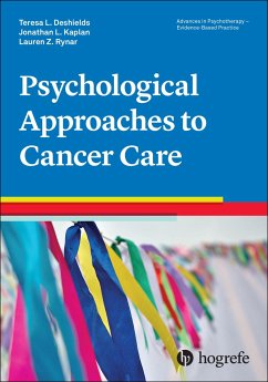 Psychological Approaches to Cancer Care - Deshields, Teresa L.;Kaplan, Jonathan L.;Rynar, Lauren Z.