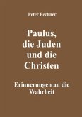 Paulus, die Juden und die Christen