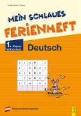 Mein schlaues Ferienheft Deutsch - 1. Klasse Volksschule
