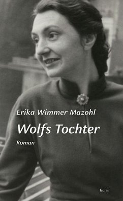 Wolfs Tochter - Wimmer Mazohl, Erika