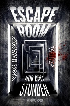 Escape Room - Nur drei Stunden - McGeorge, Chris