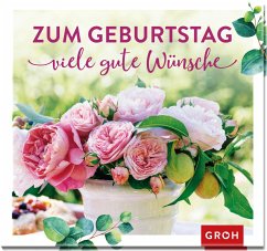 Zum Geburtstag viele gute Wünsche - Erath, Irmgard