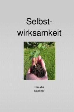 Selbstwirksamkeit - Kassner, Claudia