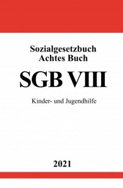 Sozialgesetzbuch Achtes Buch (SGB VIII) - Studier, Ronny